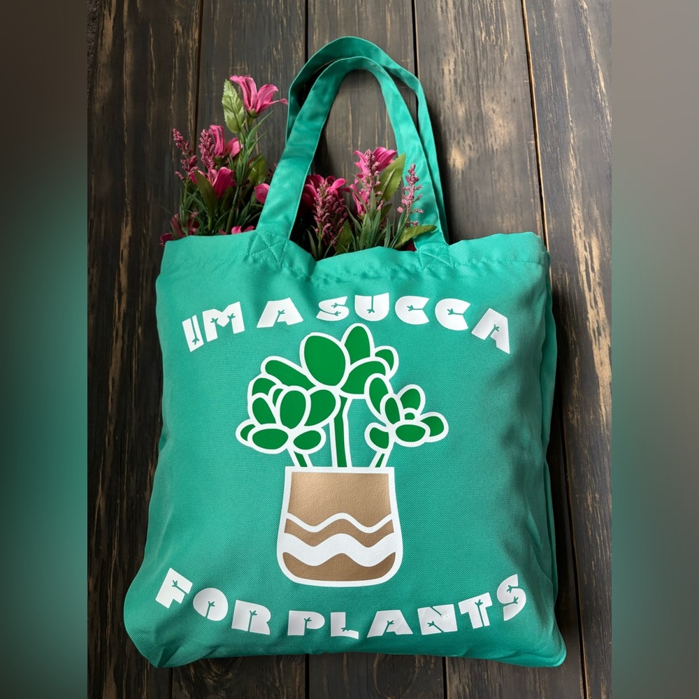 Custom made tote bag “I’m a succa for plants”